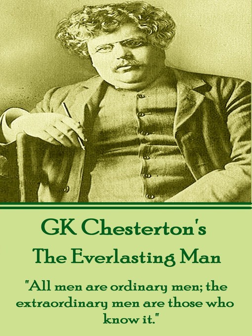 Title details for The Everlasting Man by G. K. Chesterton - Available